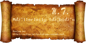 Müllerleily Tóbiás névjegykártya
